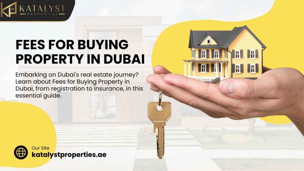 Fees for Buying Property in Dubai